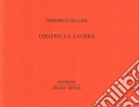 Contro la laurea libro